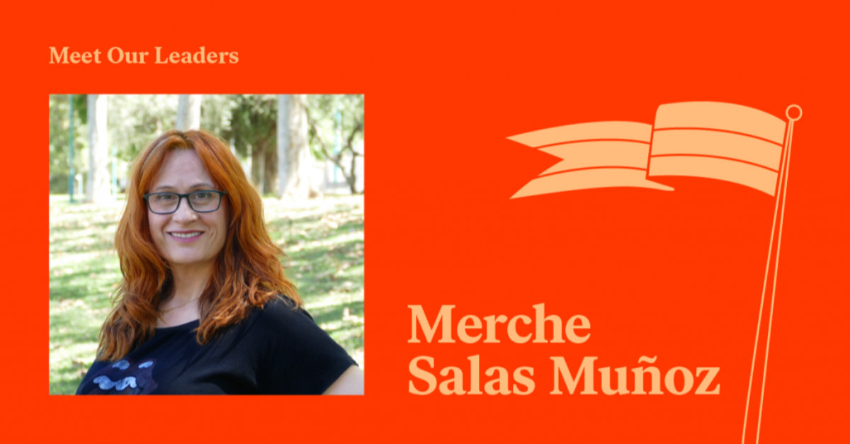 Conoce a nuestros líderes: Merche Salas Muñoz